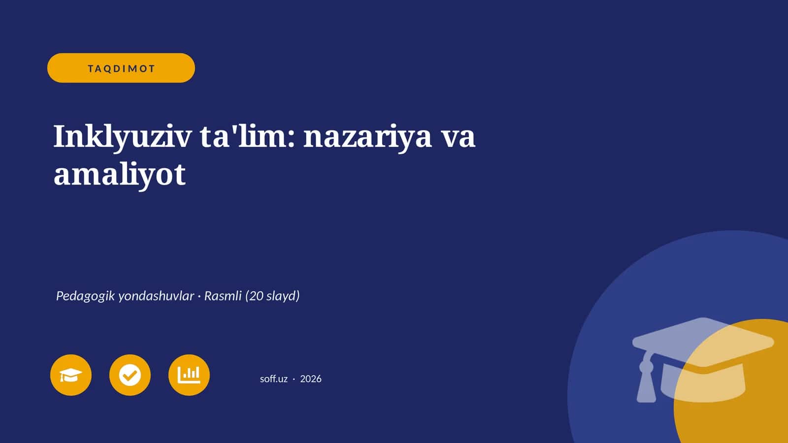 Inklyuziv ta'lim: nazariya va amaliyot