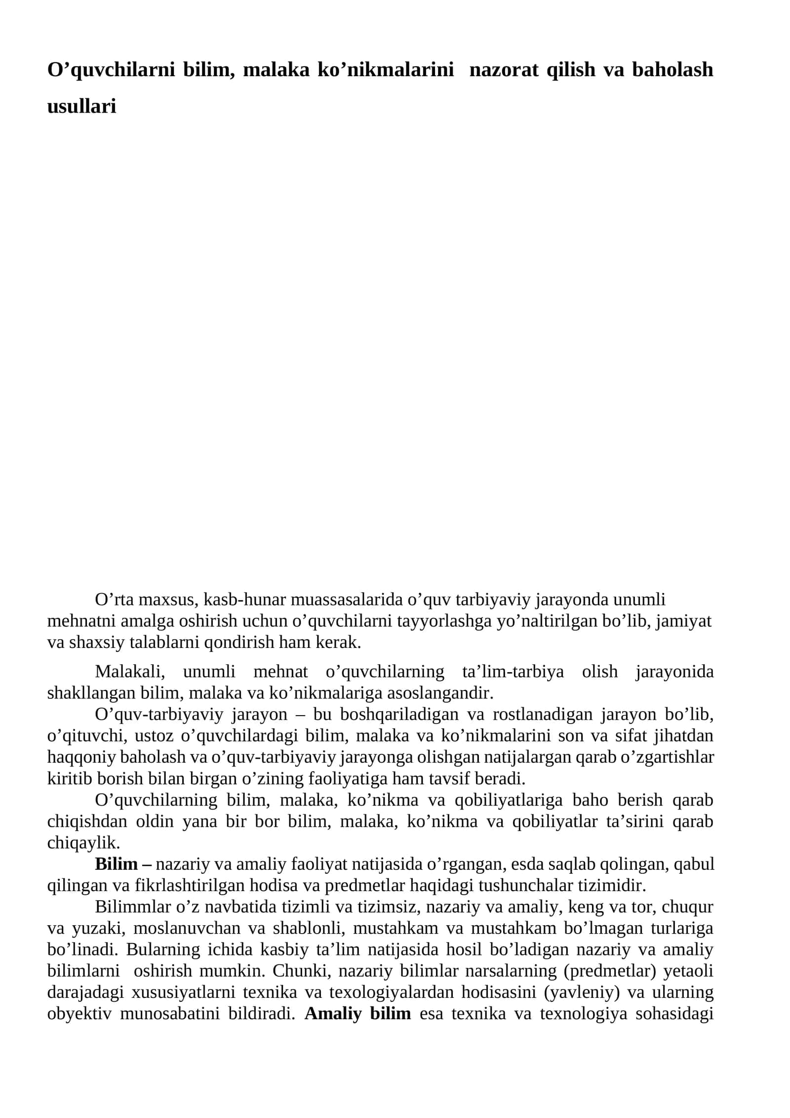 O’quvchilarni bilim, malaka ko’nikmalarini nazorat qilish va baholash usullari