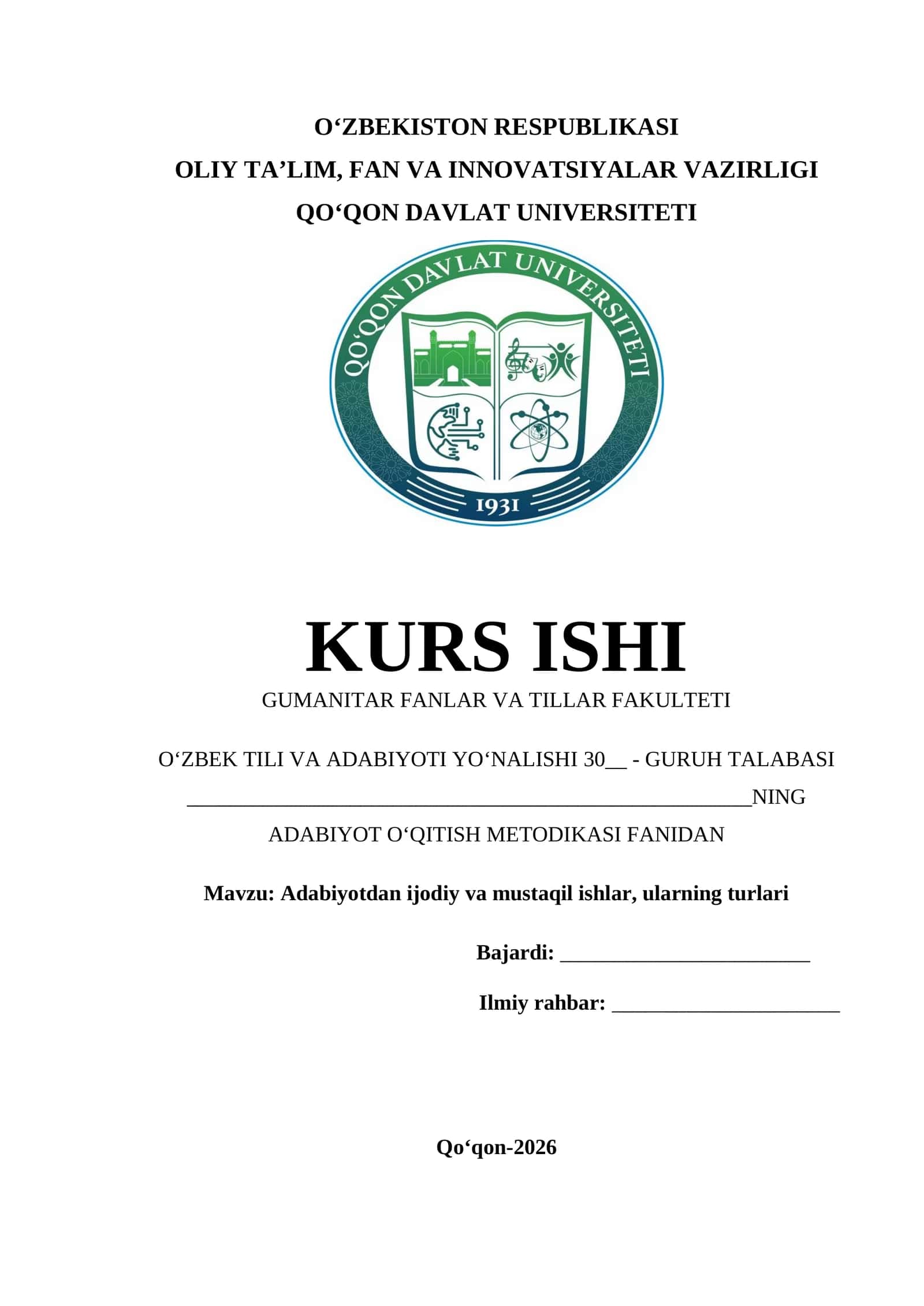 Adabiyotdan ijodiy va mustaqil ishlar, ularning turlari kurs ishi