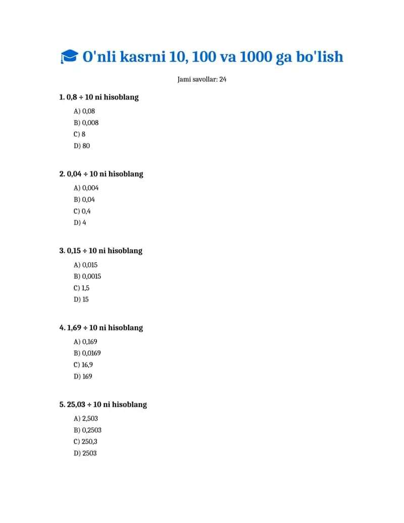 Savollar. O'nli kasrni 10, 100 va 1000 ga bo'lish
