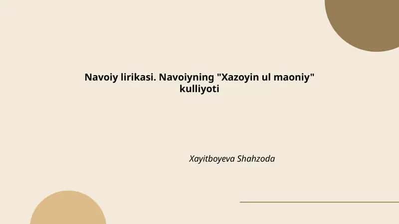 Xazoyin ul-Maoniyning umumiy tavsifi