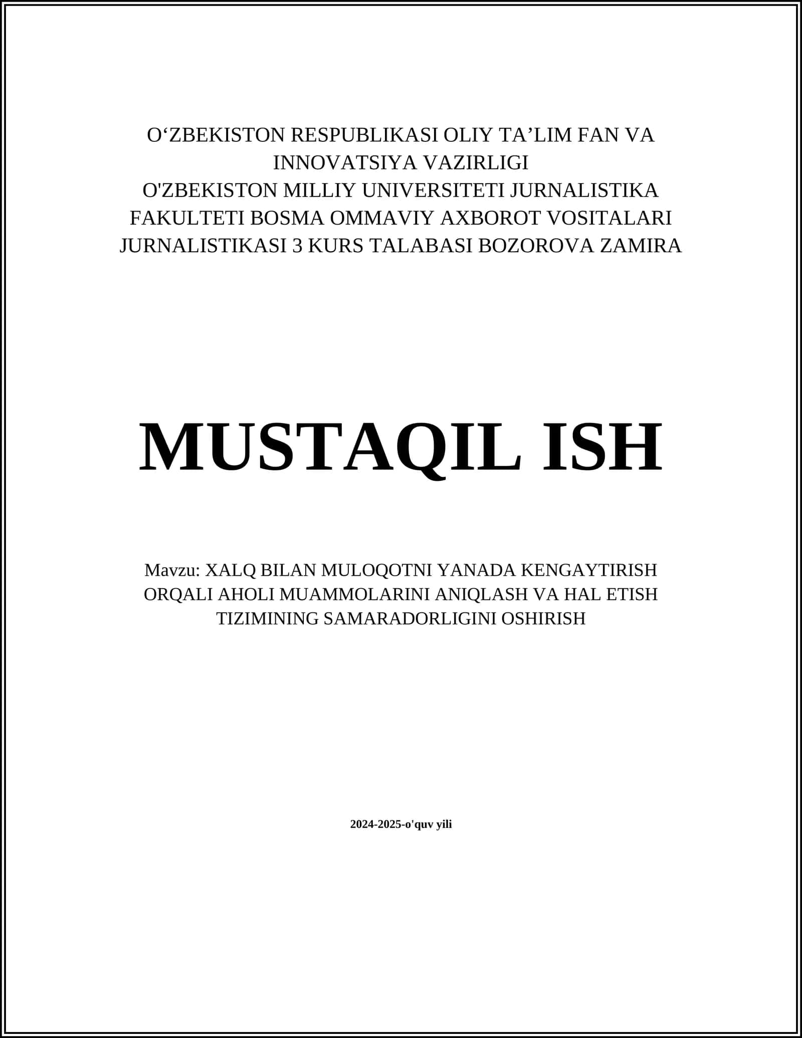 XALQ BILAN MULOQOTNI YANADA KENGAYTIRISH ORQALI AHOLI MUAMMOLARINI ANIQLASH VA HAL ETISH TIZIMINING SAMARADORLIGINI OSHIRISH