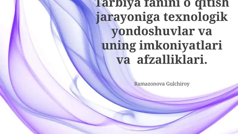 Zamonaviy Texnologiyalar Imkoniyatlari va Afzalliklari