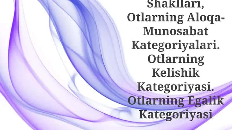 Otlarning Nokategorial Shakllari