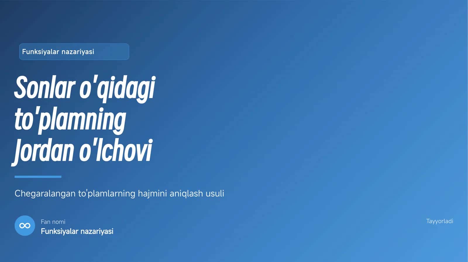 Sonlar o'qidagi to'plamning Jordan o'lchovi