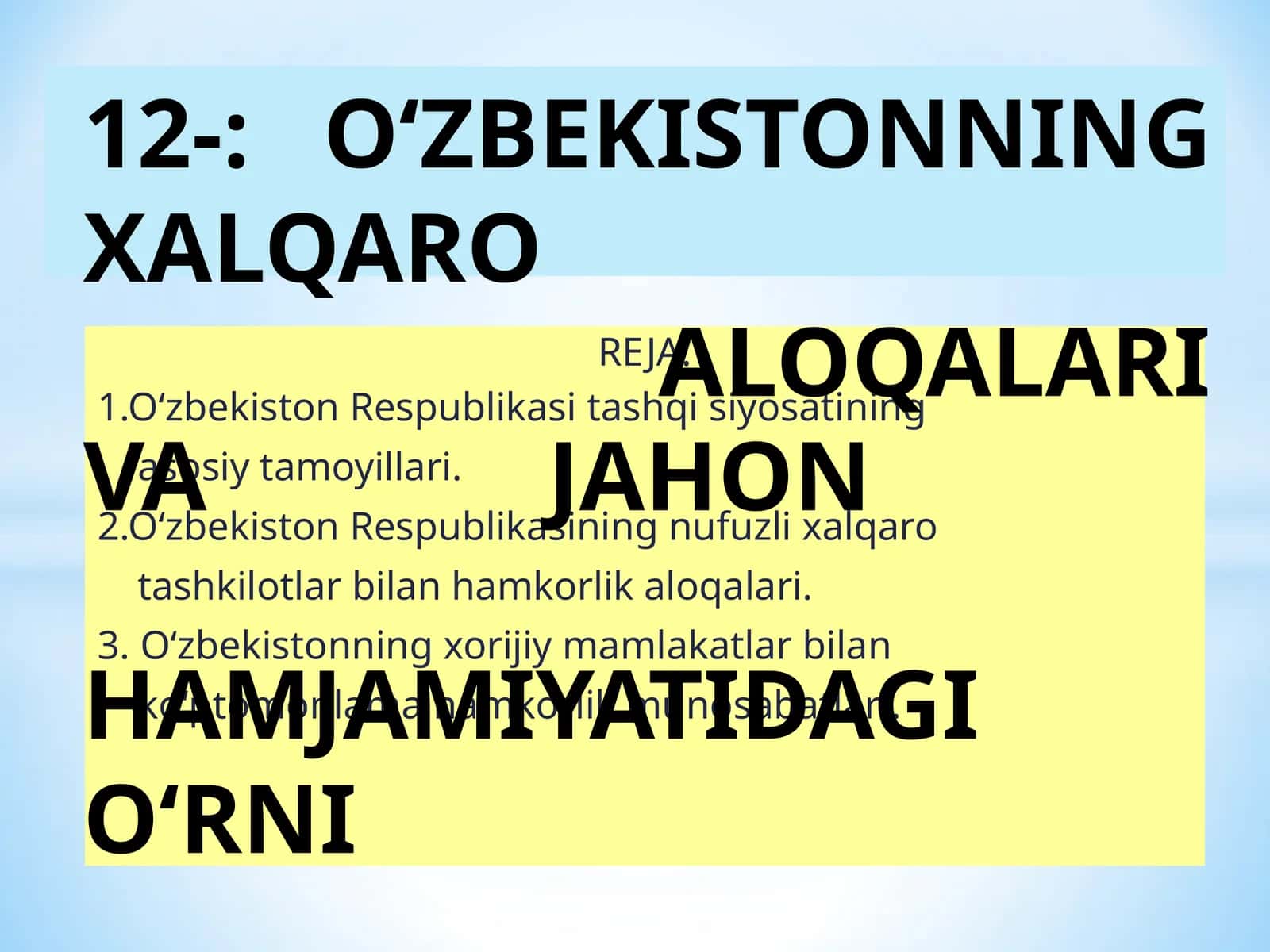 О‘zbekiston Respublikasi tashqi siyosati