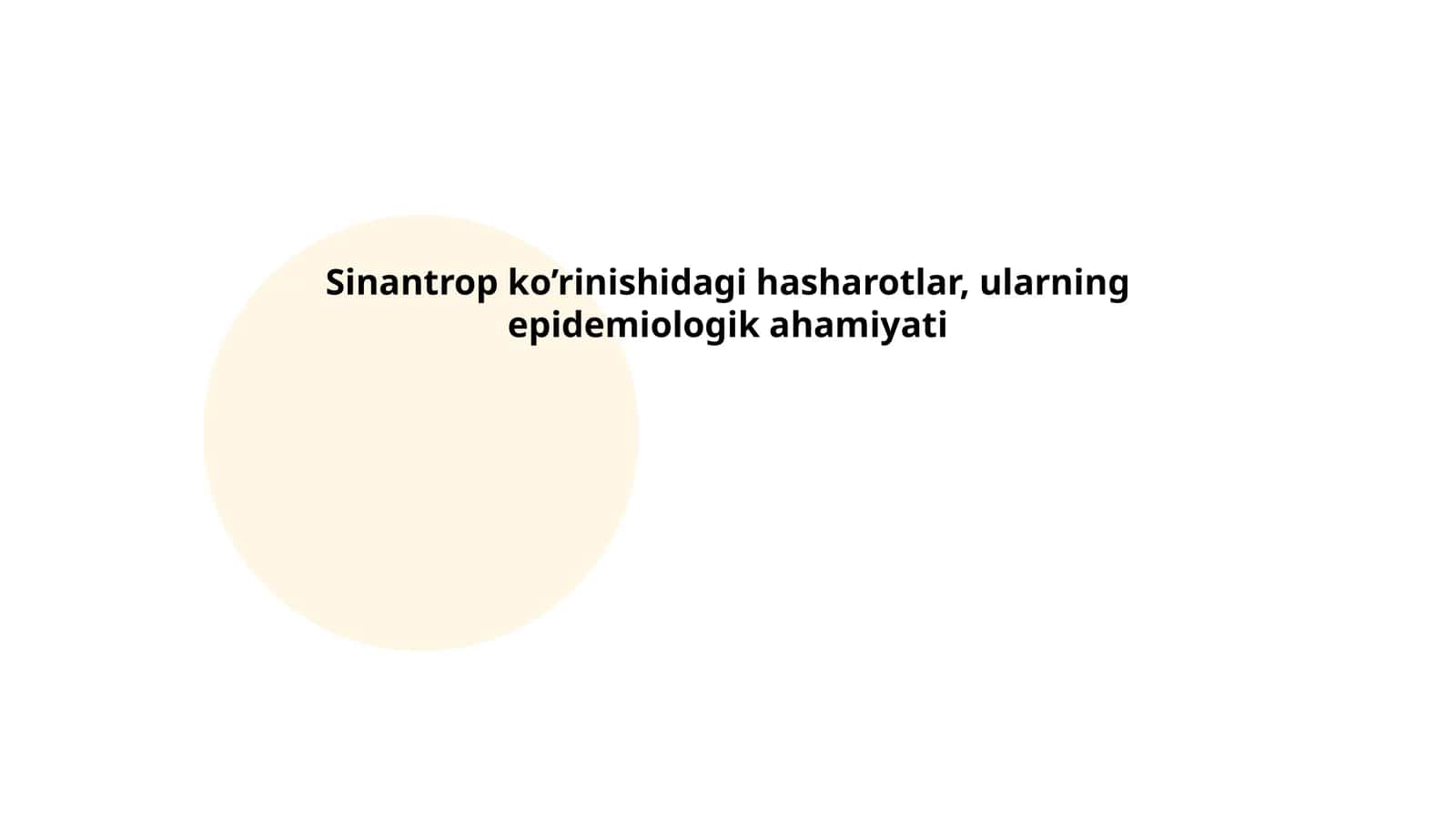 Sinantrop ko’rinishidagi hasharotlar, ularning epidemiologik ahamiyati