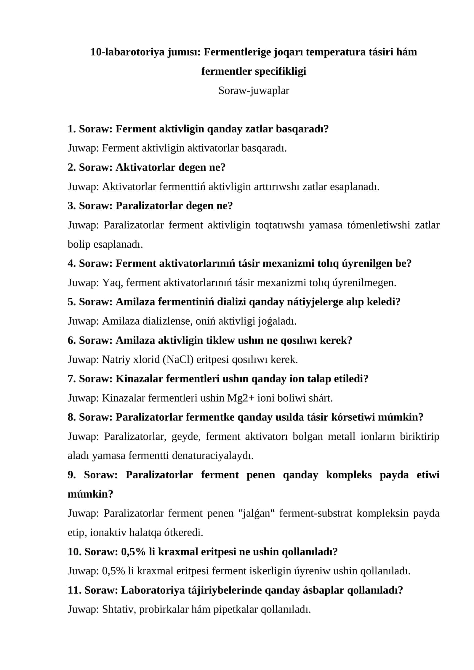 Fermentlerige joqarı temperatura tásiri hám fermentler specifikligi