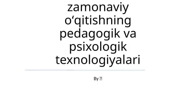Shaxs satsalizatsiyasi va Gurux sharotida zamonaviy oʻqitishning pedagogik va psixologik texnologiyalari