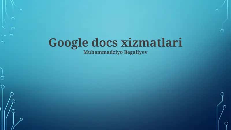 Google Docs xizmatlari