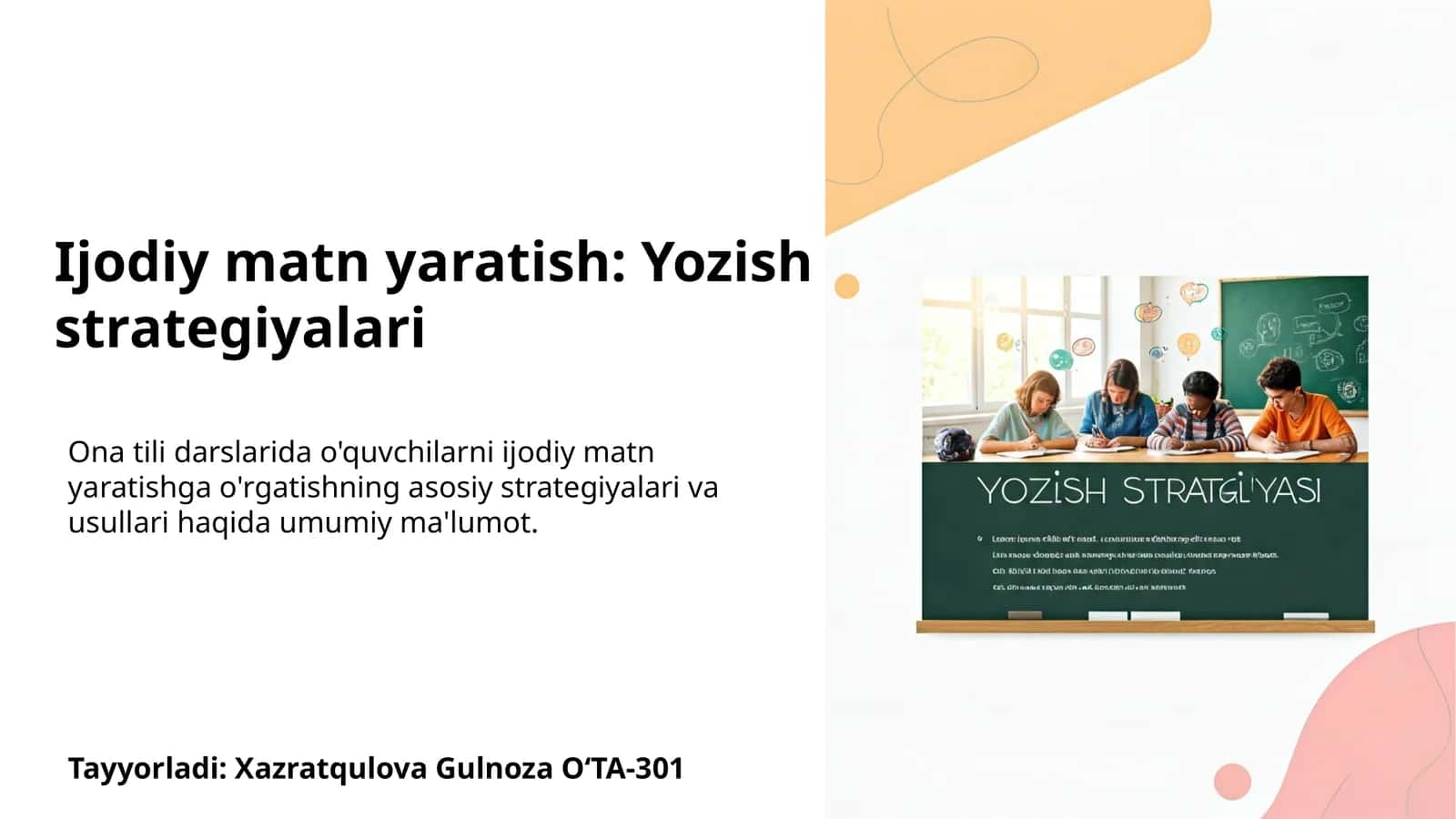 Ijodiy matn yaratish: Yozish strategiyalari