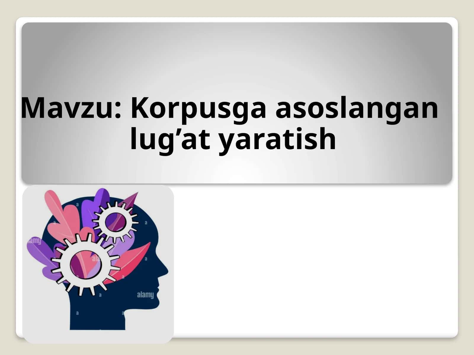 Korpusga asoslangan lug’at yaratish