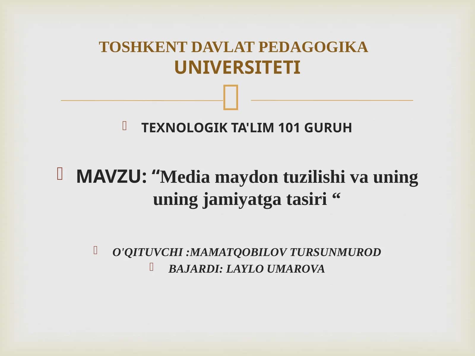 TEXNOLOGIK TA'LIM 101 GURUH