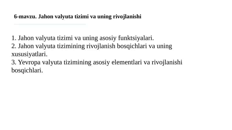 Jahon valyuta tizimi va uning asosiy funktsiyalari va elementlari
