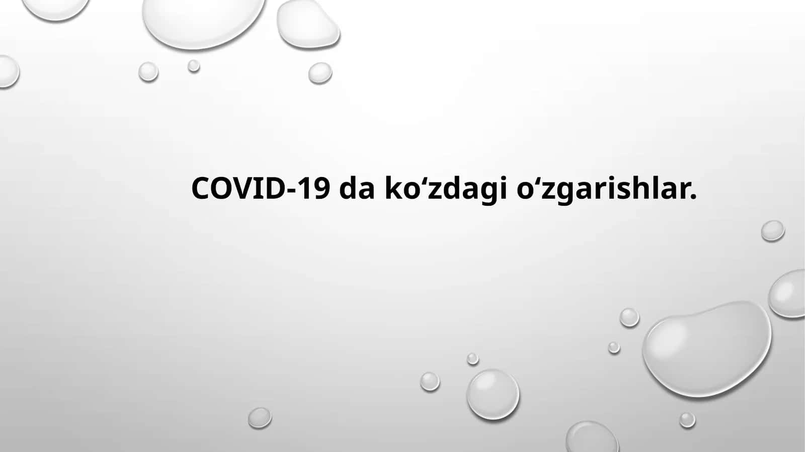 COVID-19 da koʻzdagi oʻzgarishlar