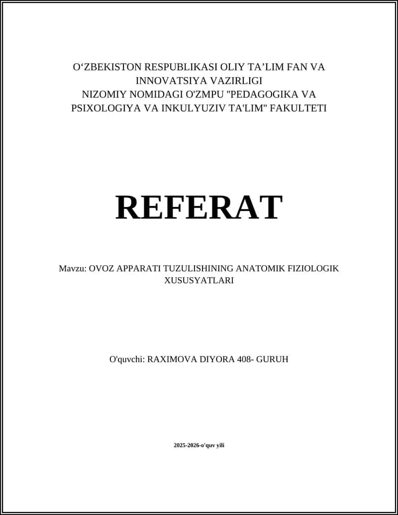 OVOZ APPARATI TUZULISHINING ANATOMIK FIZIOLOGIK XUSUSYATLARI