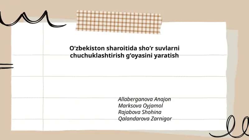 Oʻzbekiston sharoitida shoʻr suvlarni chuchuklashtirish gʻoyasini yaratish
