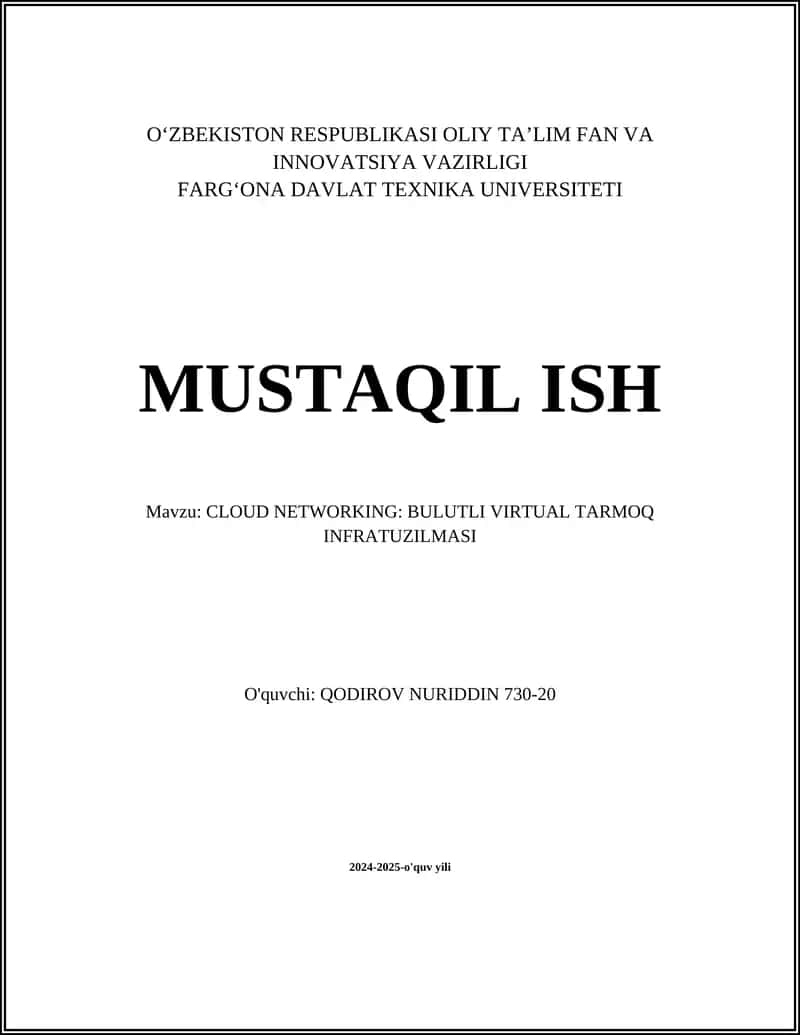 CLOUD NETWORKING: BULUTLI VIRTUAL TARMOQ INFRATUZILMASI