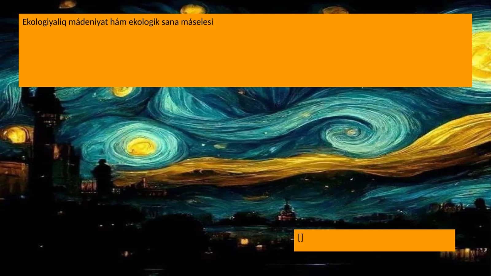 Ekologiyaliq mádeniyat hám ekologik sana máselesi