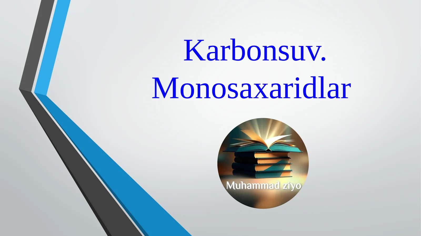 Karbonsuv. Monosaxaridlar