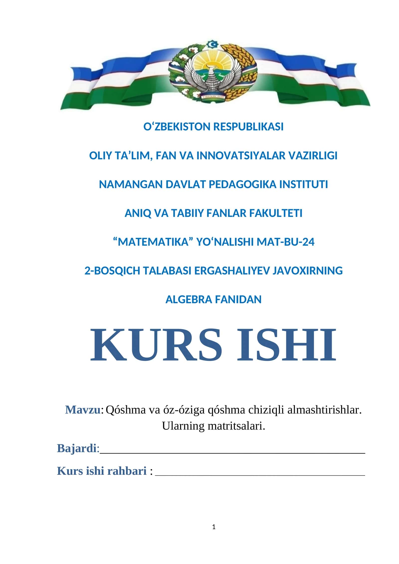 Qóshma va óz-óziga qóshma chiziqli almashtirishlar. Ularning matritsalari