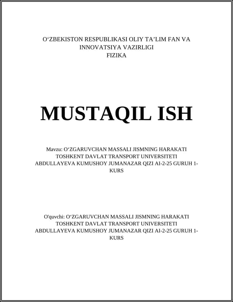 O'ZGARUVCHAN MASSALI JISMNING HARAKATI