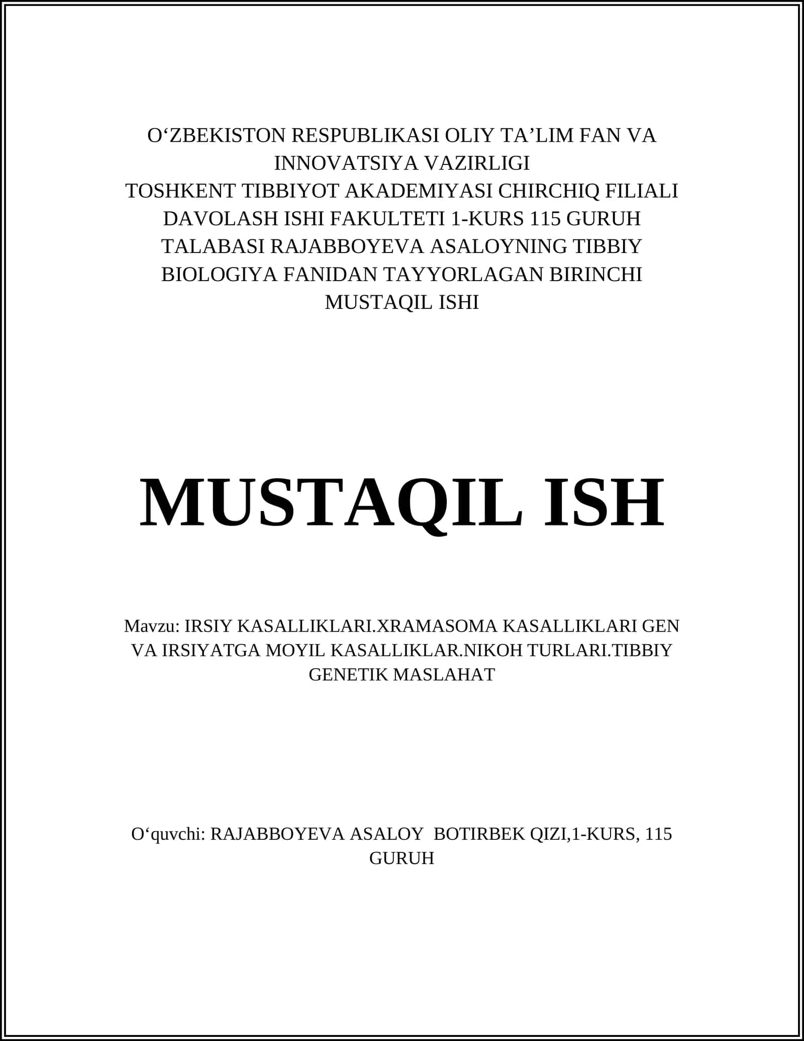 IRSIY KASALLIKLARI.XRAMASOMA KASALLIKLARI GEN VA IRSIYATGA MOYIL KASALLIKLAR.NIKOH TURLARI.TIBBIY GENETIK MASLAHAT