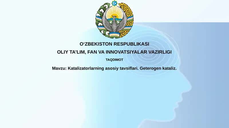 Katalizatorlarning asosiy tavsiflari