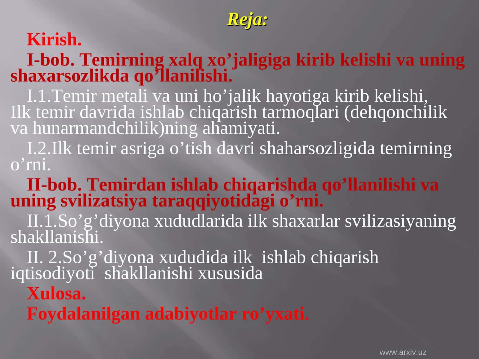 Tеmirning хаlq хo’jаligigа kirib kеlishi vа uning shахаrsоzlikdа qo’llаnilishi.