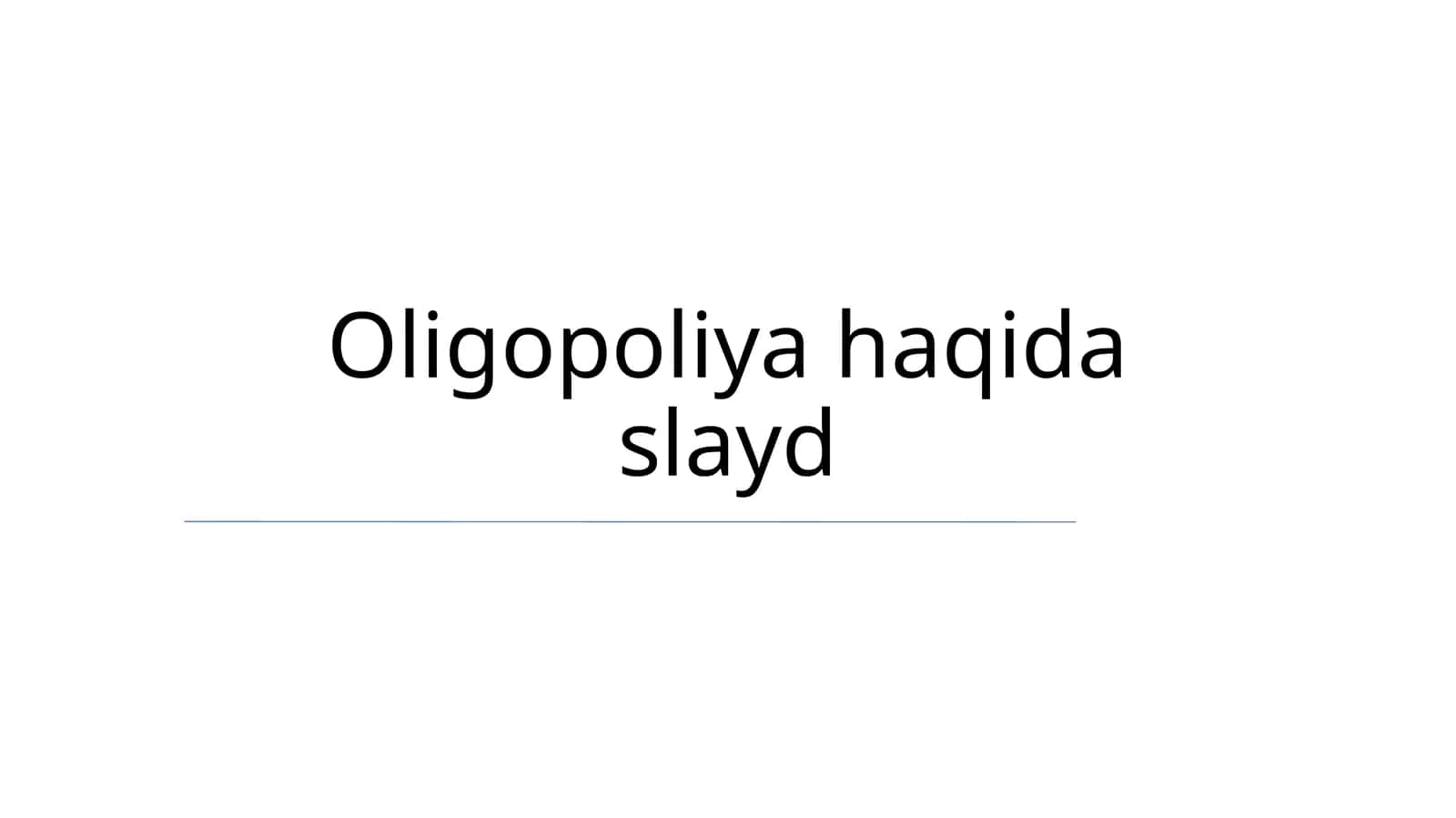 Oligopoliya haqida slayd