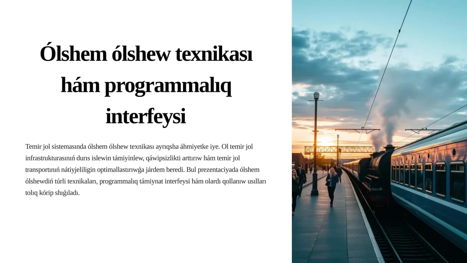 Ólshem ólshew texnikası hám programmalıq interfeysi