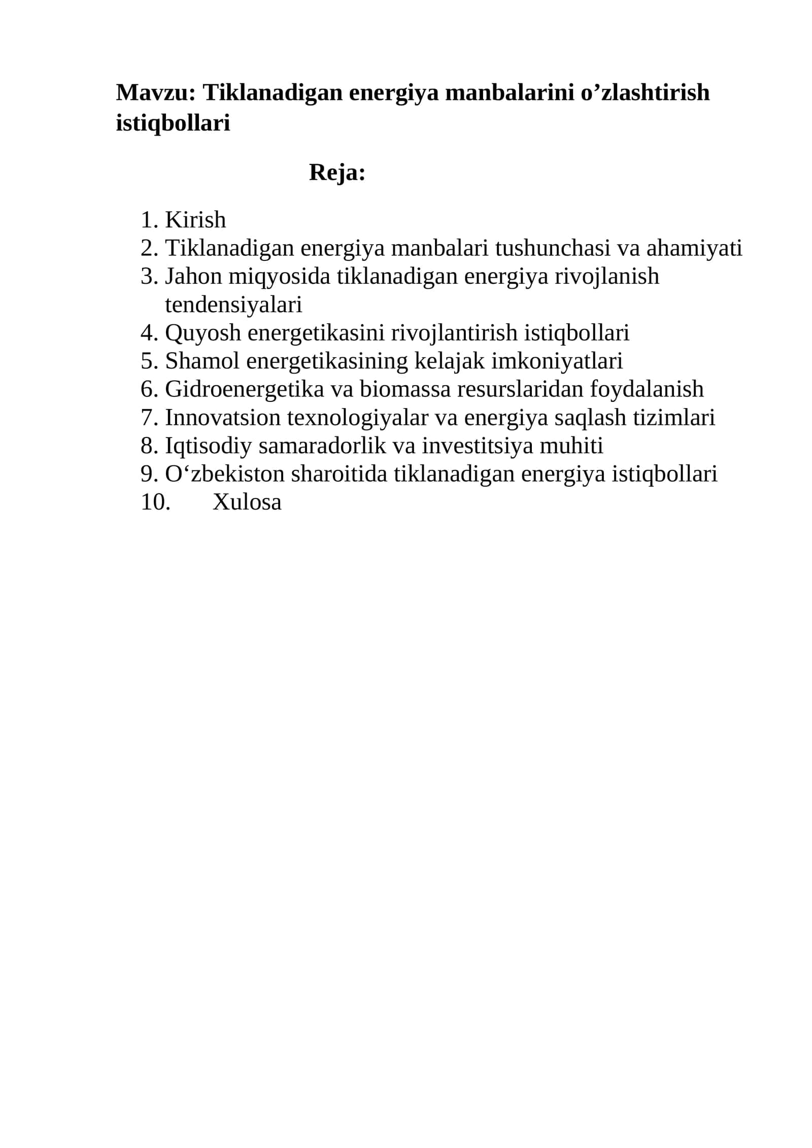Tiklanadigan energiya manbalarini o’zlashtirish istiqbollari