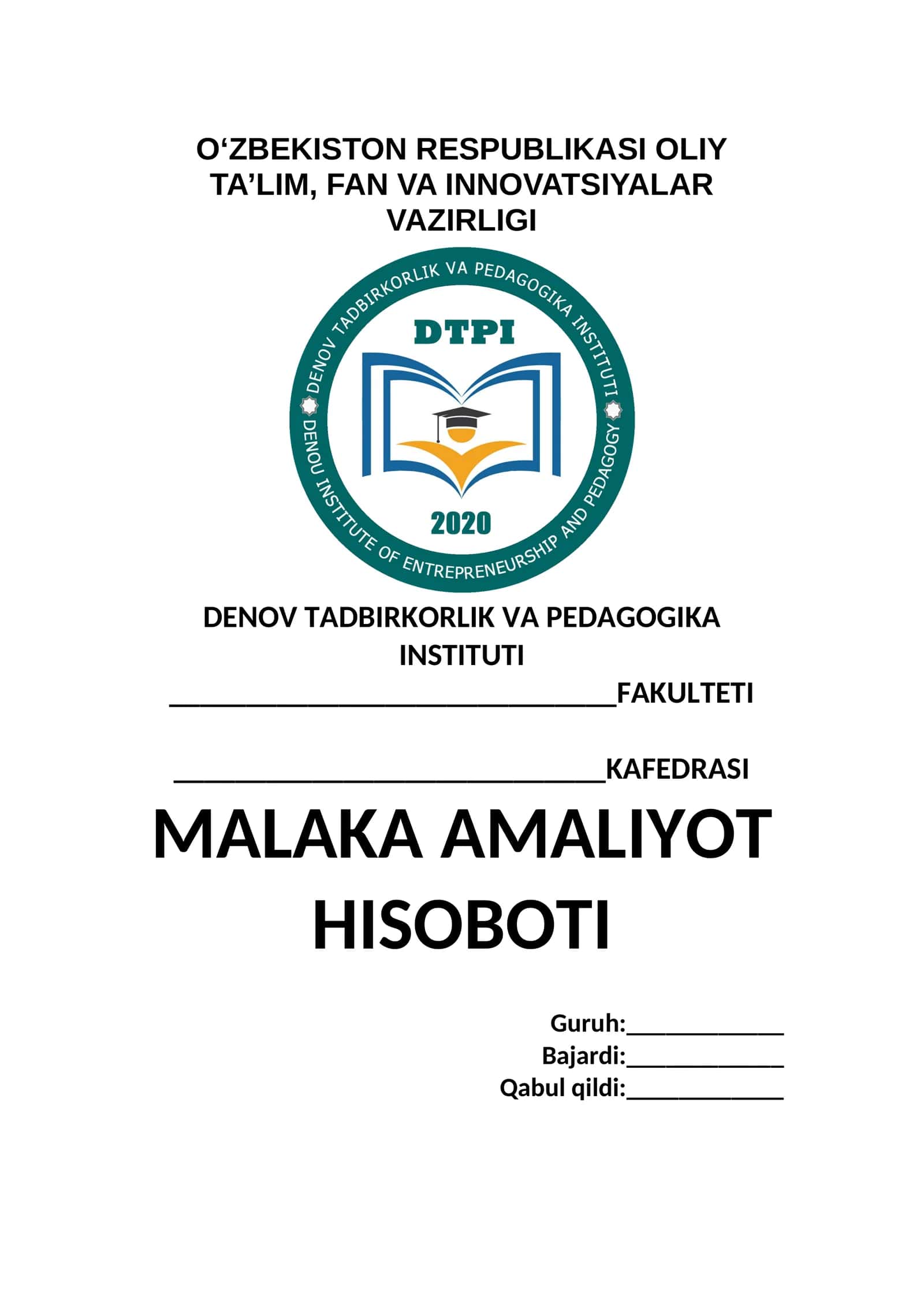MALAKA AMALIYOT HISOBOTI yuzi