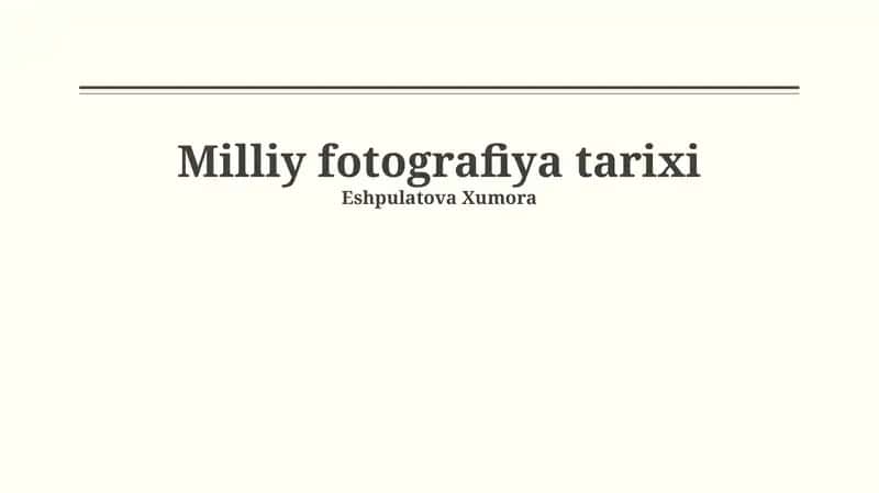 Milliy fotografiya tarixi