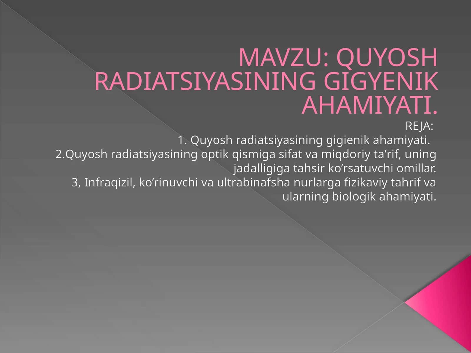QUYOSH RADIATSIYASINING GIGYENIK AHAMIYATI