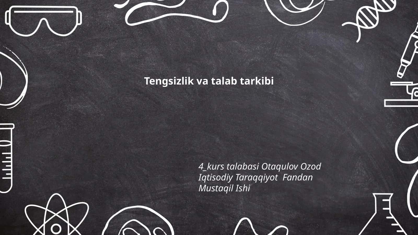 Tengsizlik va talab tarkibi