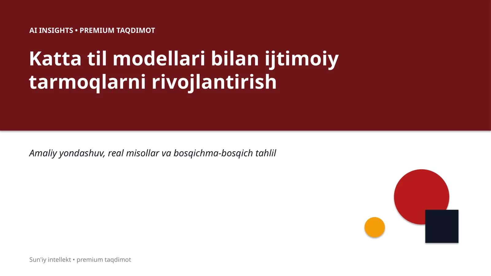 Katta til modellari bilan ijtimoiy tarmoqlarni rivojlantirish