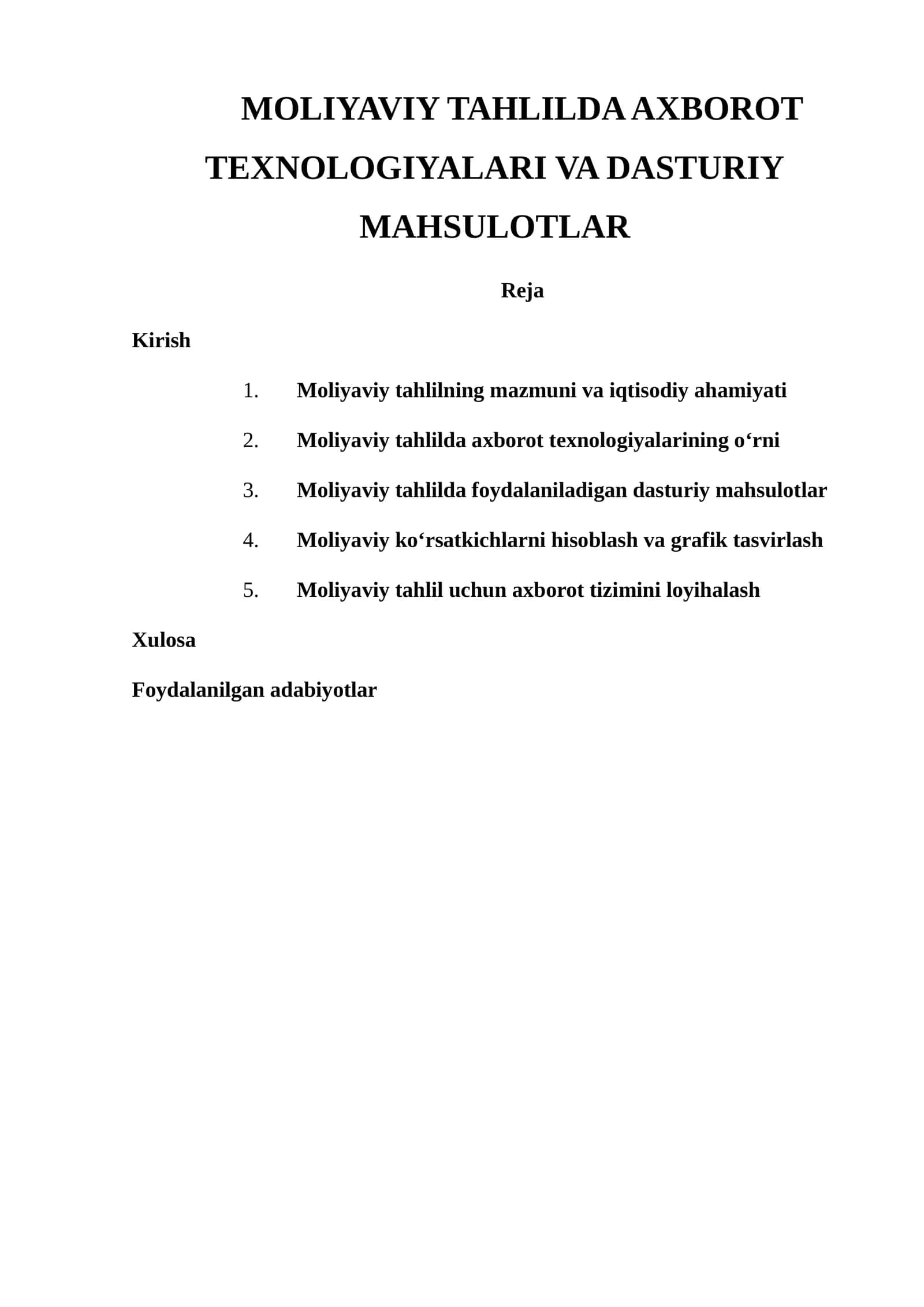MOLIYAVIY TAHLILDA AXBOROT TEXNOLOGIYALARI VA DASTURIY MAHSULOTLAR