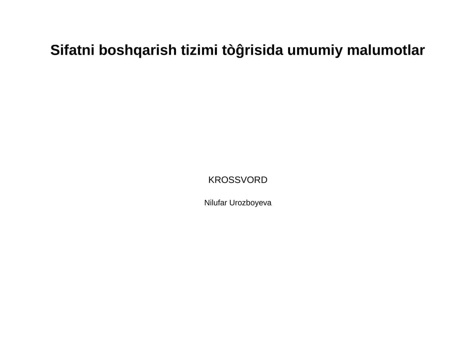 Sifatni boshqarish tizimi tòĝrisida umumiy malumotlar