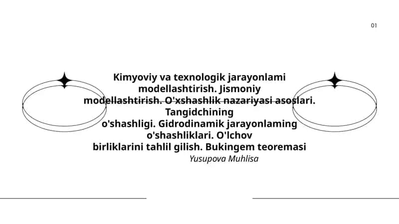 Kimyoviy va texnologik jarayonlami modellashtirish