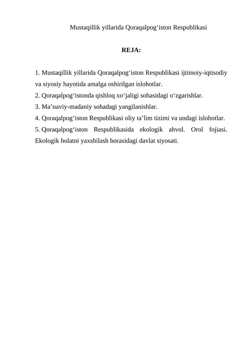 Mustaqillik yillarida Qoraqalpog‘iston Respublikasi