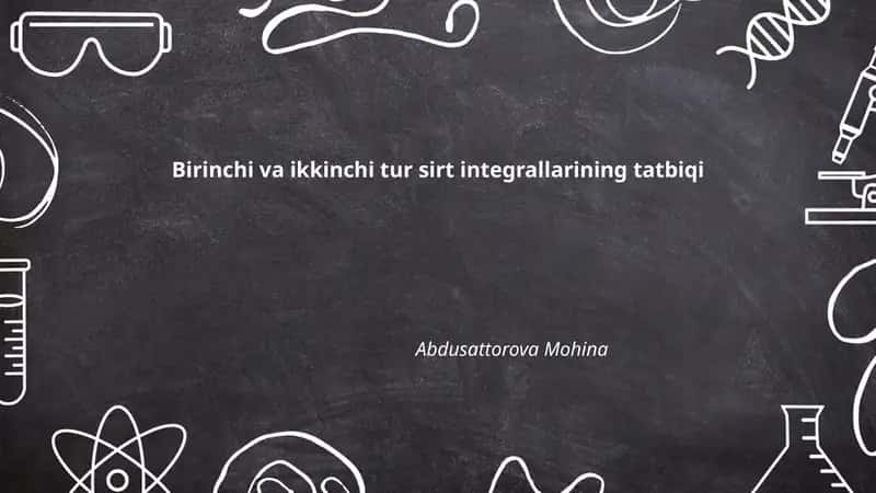 Turli shakldagi sirtlarda integrallarning tatbiqi
