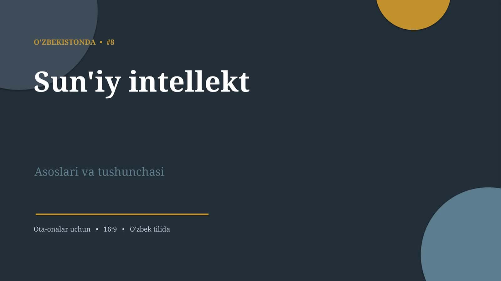 Sun'iy intellekt asoslari va tushunchasi