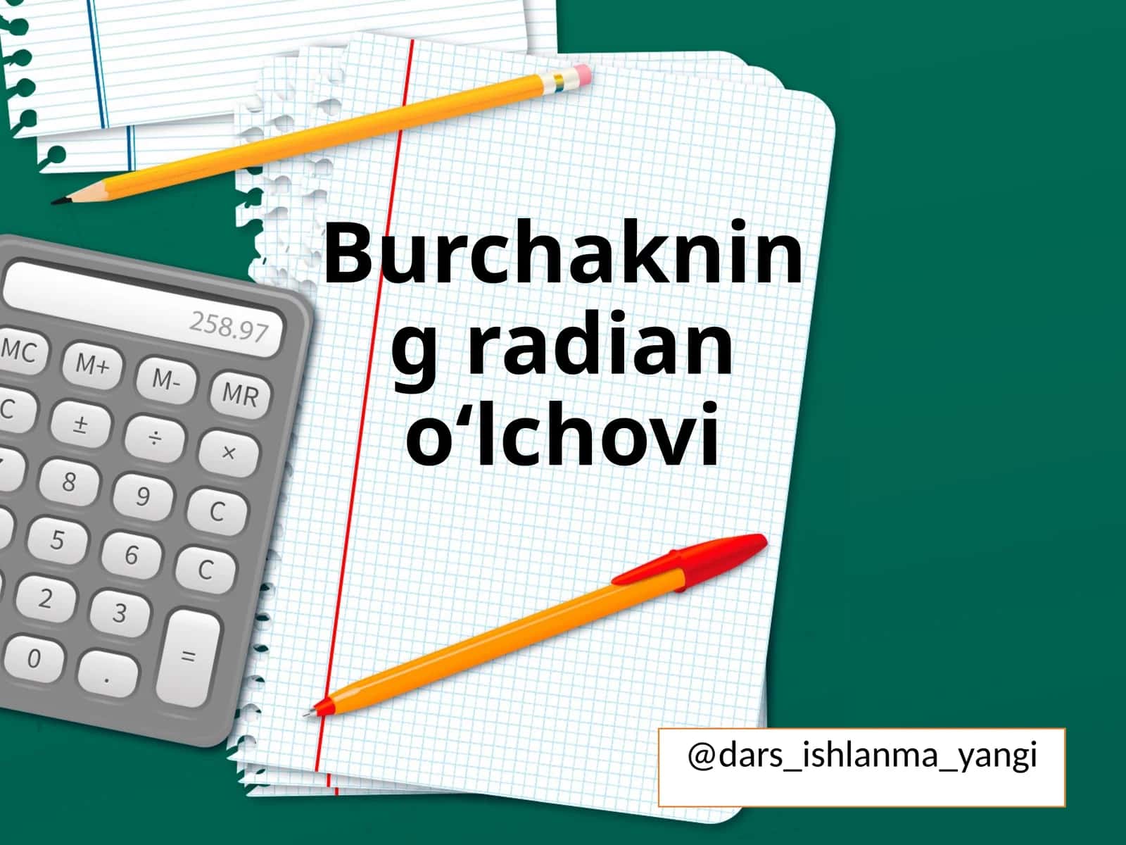 Burchakning radiano‘lchovi