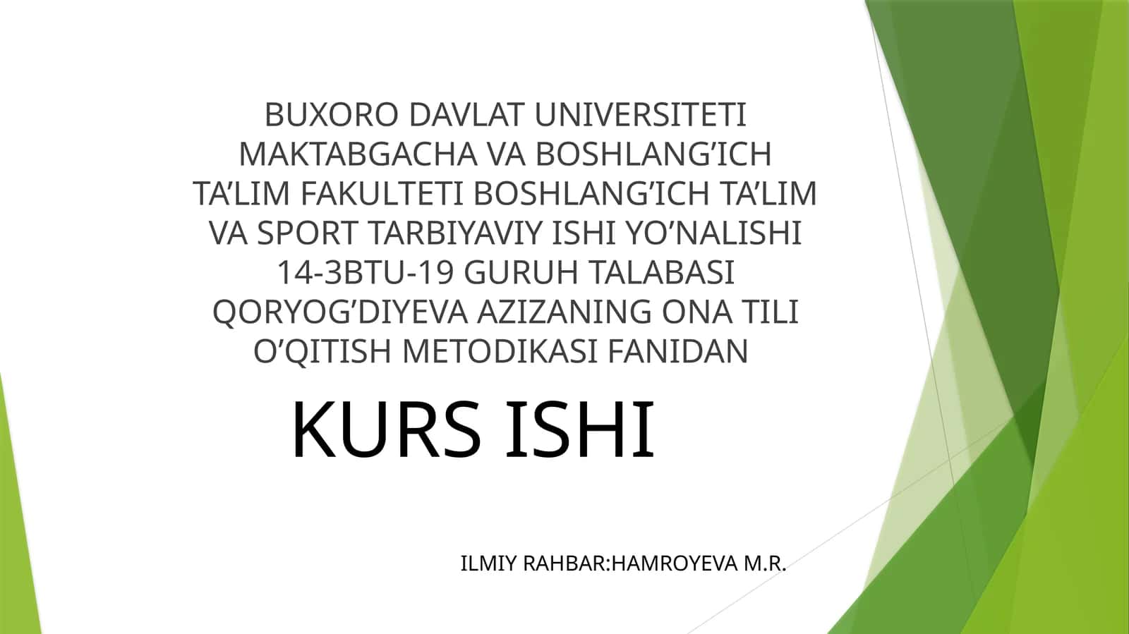 QORYOG’DIYEVA AZIZANING ONA TILI O’QITISH METODIKASI