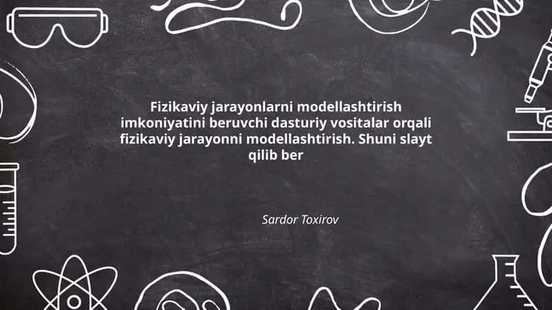 Fizikaviy jarayonlarni modellashtirish