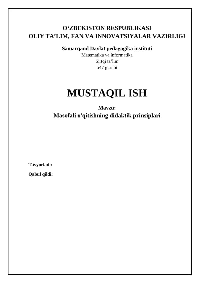 Masofaviy ta'limning didaktik tamoyillari: Asosiy tushunchalar va maqsadlar