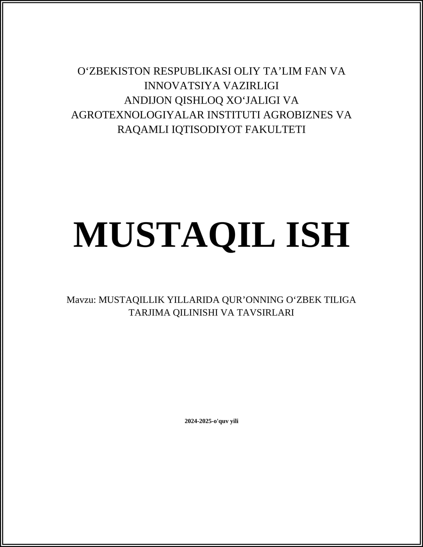 MUSTAQILLIK YILLARIDA QURʼONNING OʻZBEK TILIGA TARJIMA QILINISHI VA TAVSIRLARI