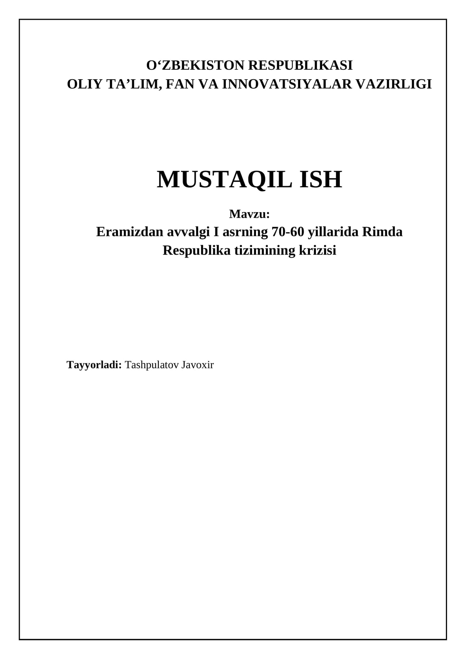 Mavzu: Eramizdan avvalgi I asrning 70-60 yillarida Rimda Respublika tizimining krizisi