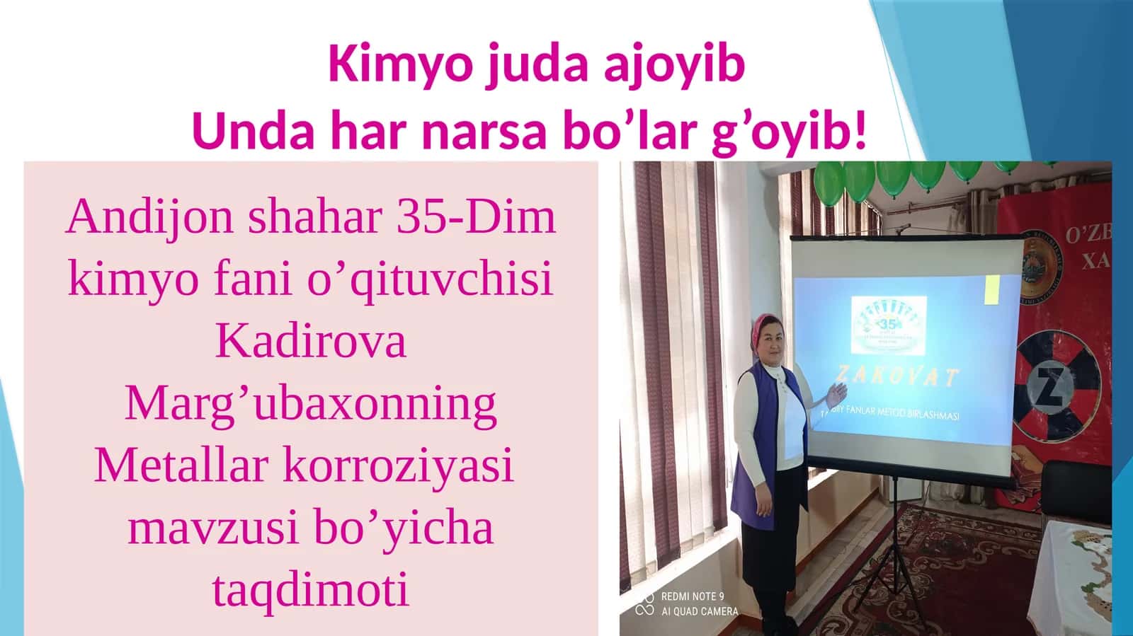 9-sinf Kimyo fanidan Metallar korroziyasi mavzuda ochiq dars taqdimoti
